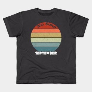 No Simp September Sunset Kids T-Shirt